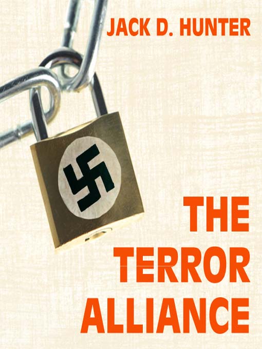Title details for The Terror Alliance by Jack D. Hunter - Available